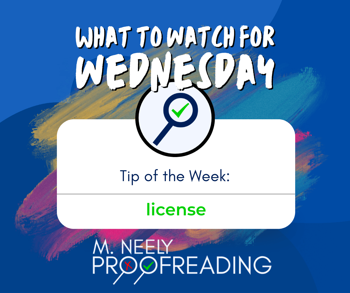 how-to-spell-license-what-to-watch-for-wednesday-4-m-neely